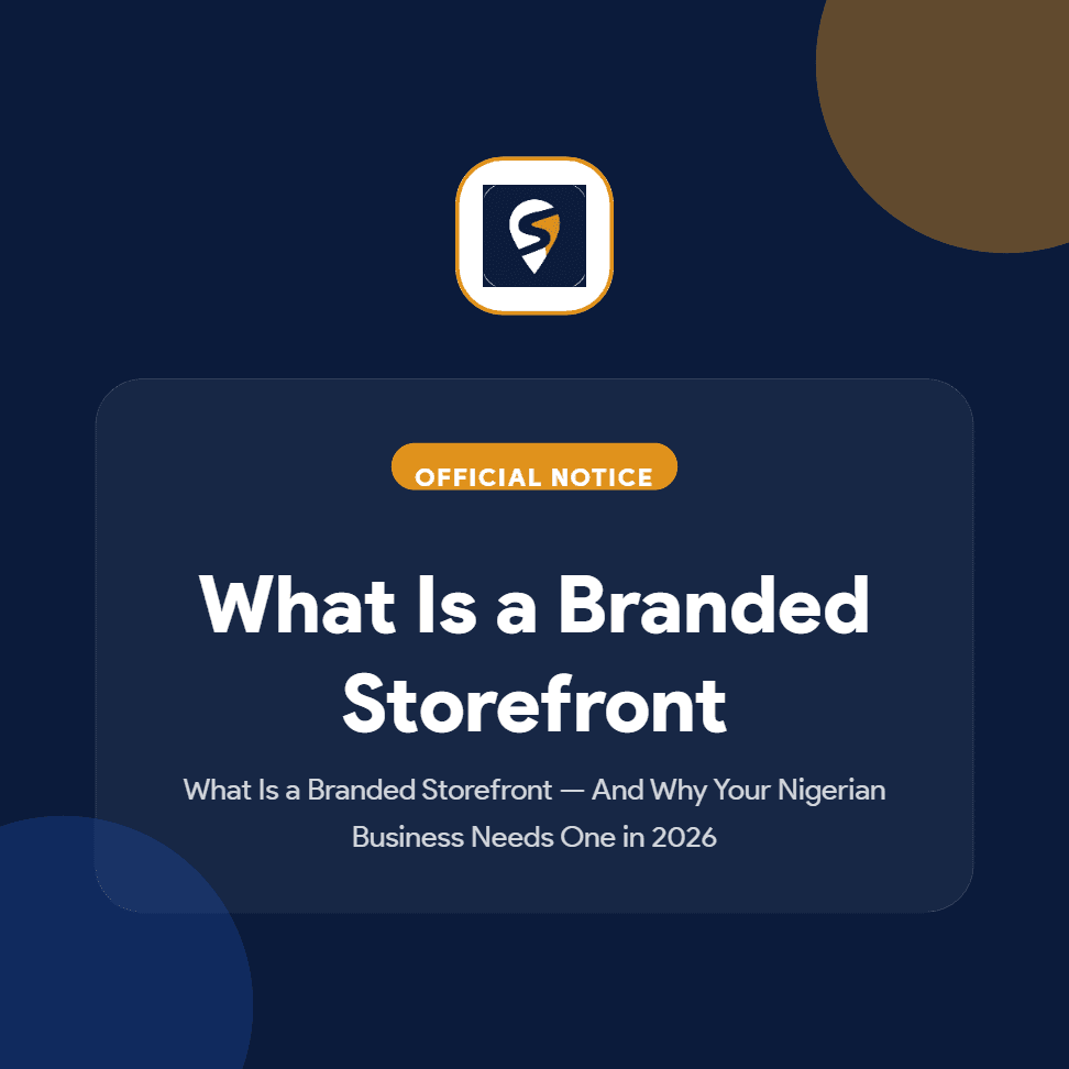 What Is a Branded Storefront- Why Your Nigerian Business Needs A Storefront in 2026